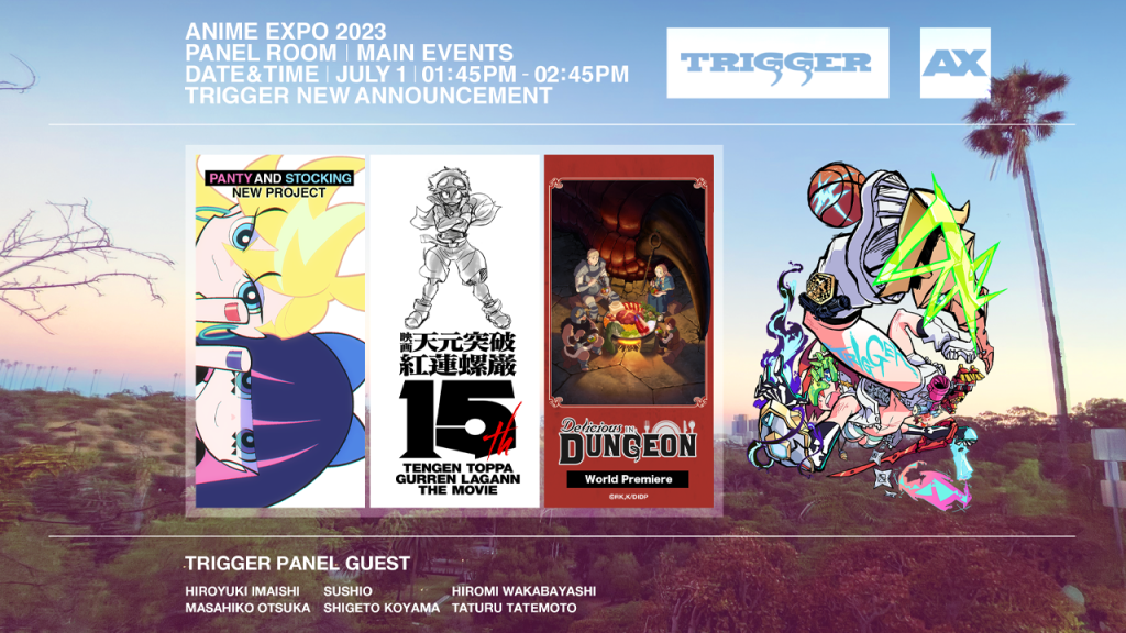 TRIGGER panels  Anime Expo