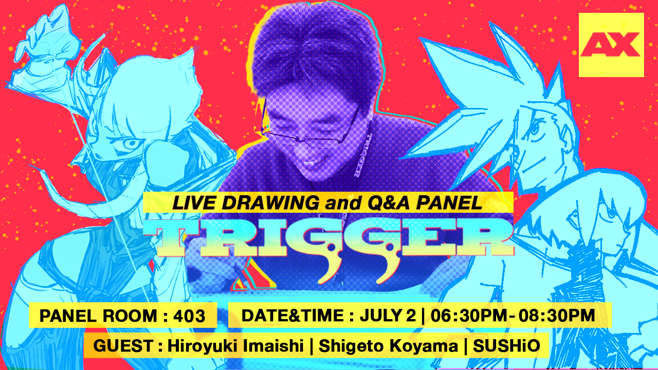 TRIGGER panels - Anime Expo